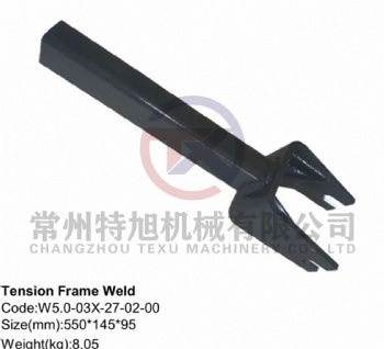 Tension Frame Weld W5.0-03X-27-02-00